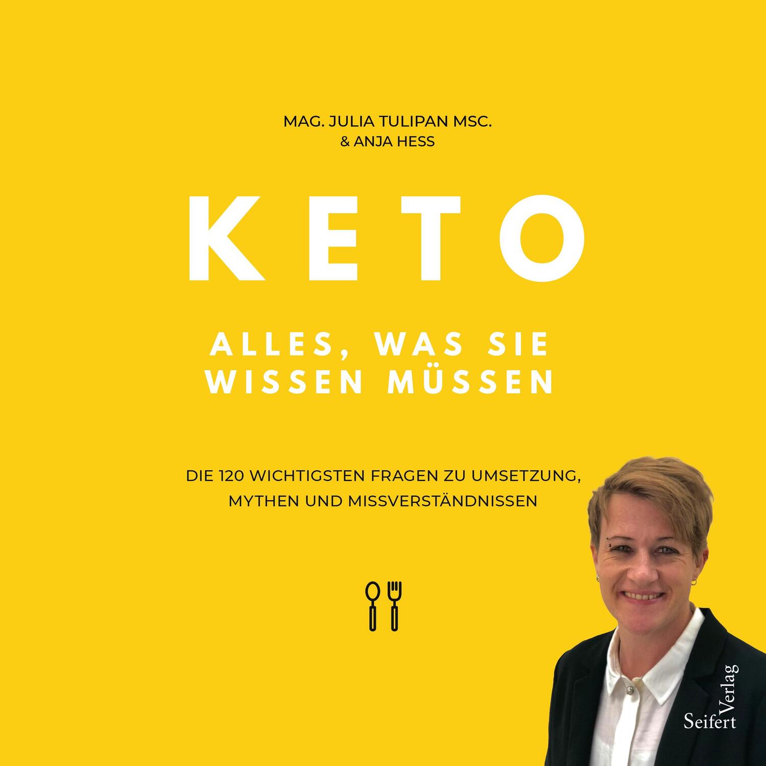 Cover: 9783904123587 | Keto - Alles, was Sie wissen müssen | Julia Tulipan (u. a.) | Buch