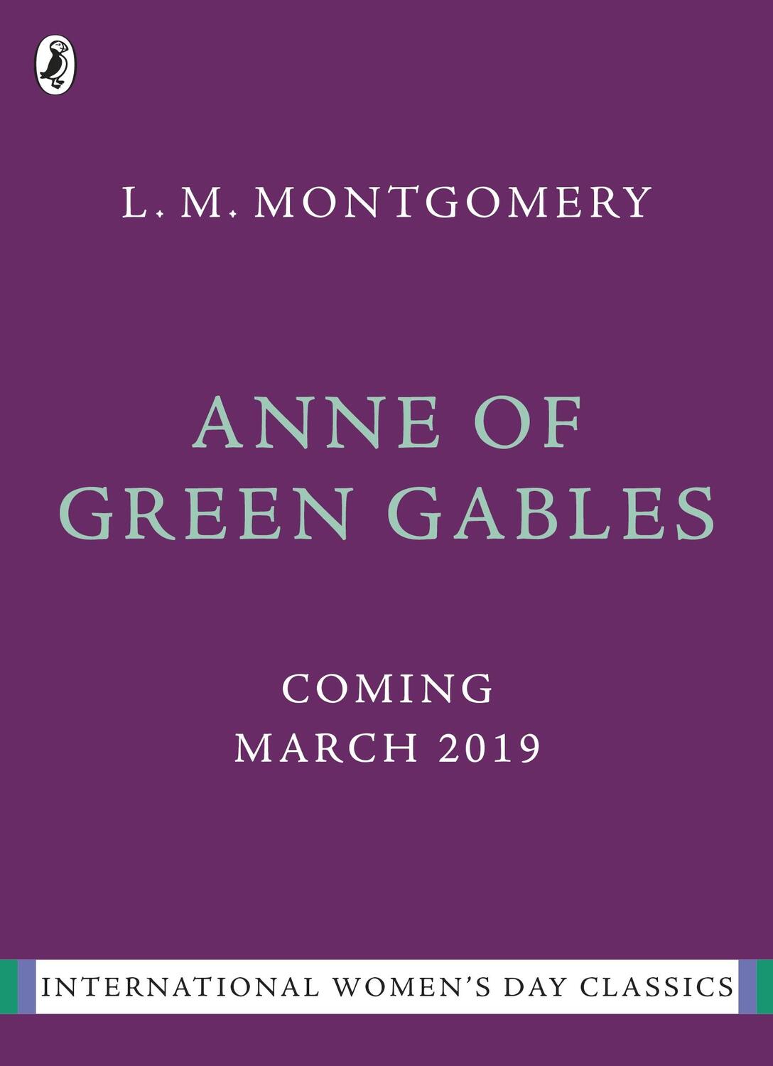 Cover: 9780241374856 | Anne of Green Gables | The Sisterhood | Lucy Maud Montgomery | Buch
