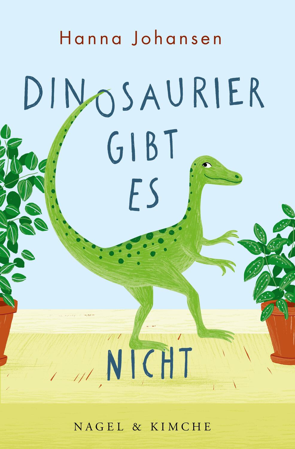 Cover: 9783312012466 | Dinosaurier gibt es nicht | Hanna Johansen | Buch | Deutsch | 2021