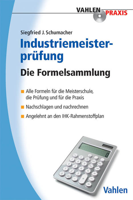 Cover: 9783800642397 | Industriemeisterprüfung; . | Die Formelsammlung | Schumacher | Buch