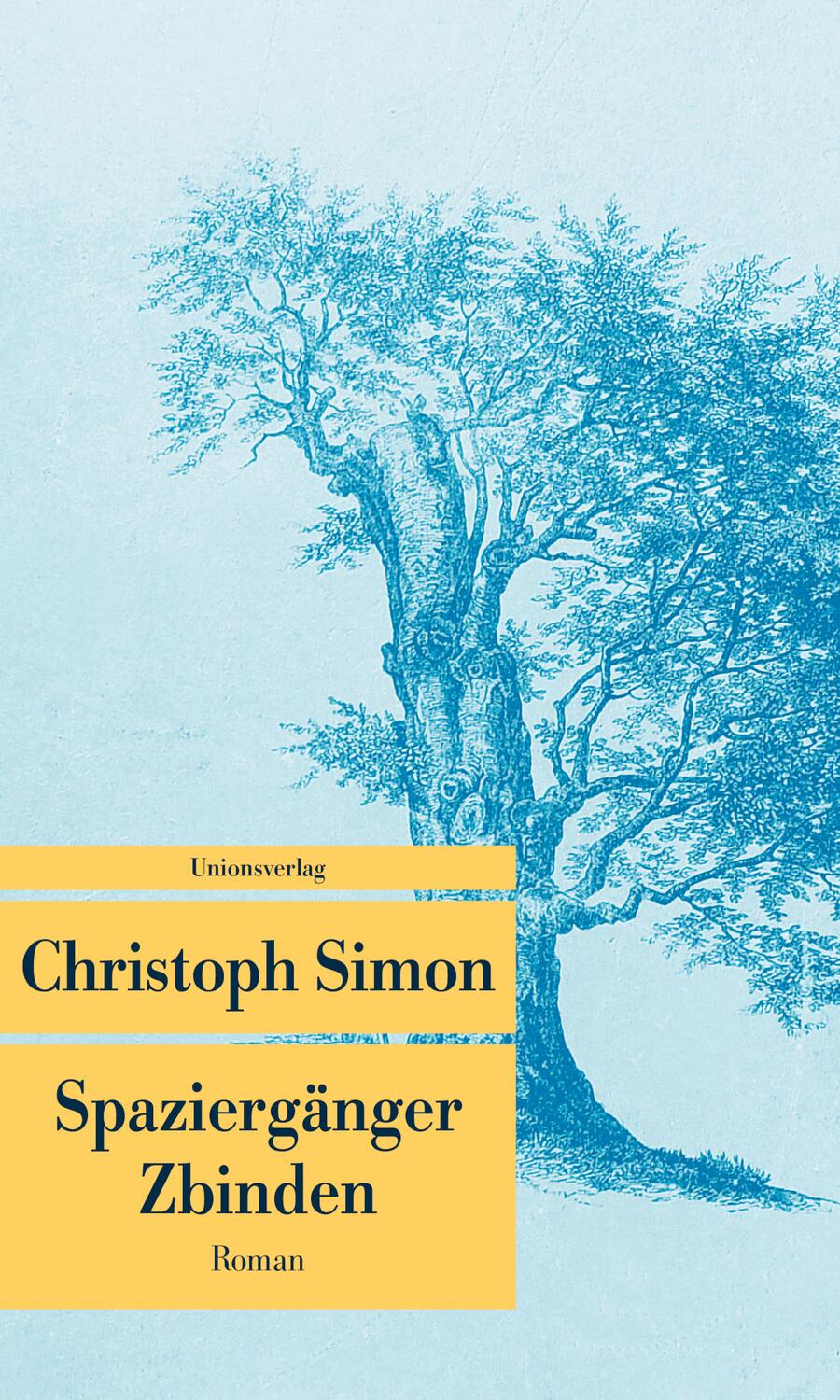 Cover: 9783293208278 | Spaziergänger Zbinden | Christoph Simon | Taschenbuch | Deutsch | 2019