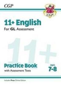 Cover: 9781789081527 | 11+ GL English Practice Book & Assessment Tests - Ages 7-8 (with...