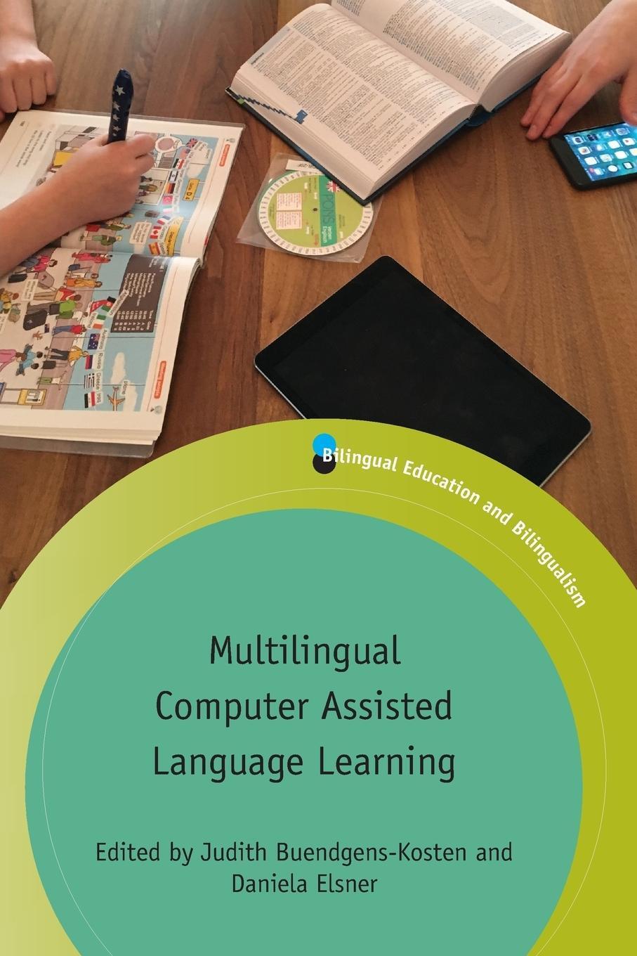 Cover: 9781788921473 | Multilingual Computer Assisted Language Learning | Daniela Elsner