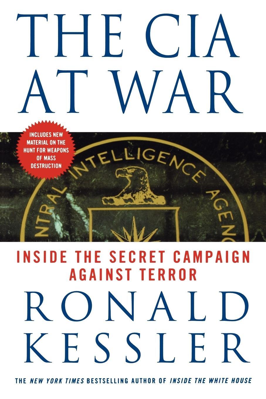Cover: 9780312319335 | The CIA at War | Inside the Secret Campaign Against Terror | Kessler