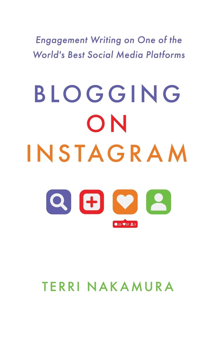 Cover: 9781637304471 | Blogging on Instagram | Terri Nakamura | Taschenbuch | Englisch | 2021