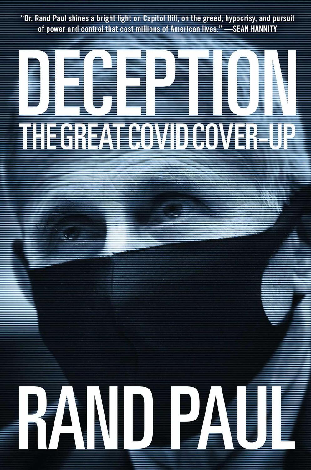 Cover: 9781684515134 | Deception | The Great Covid Cover-Up | Rand Paul | Buch | Englisch
