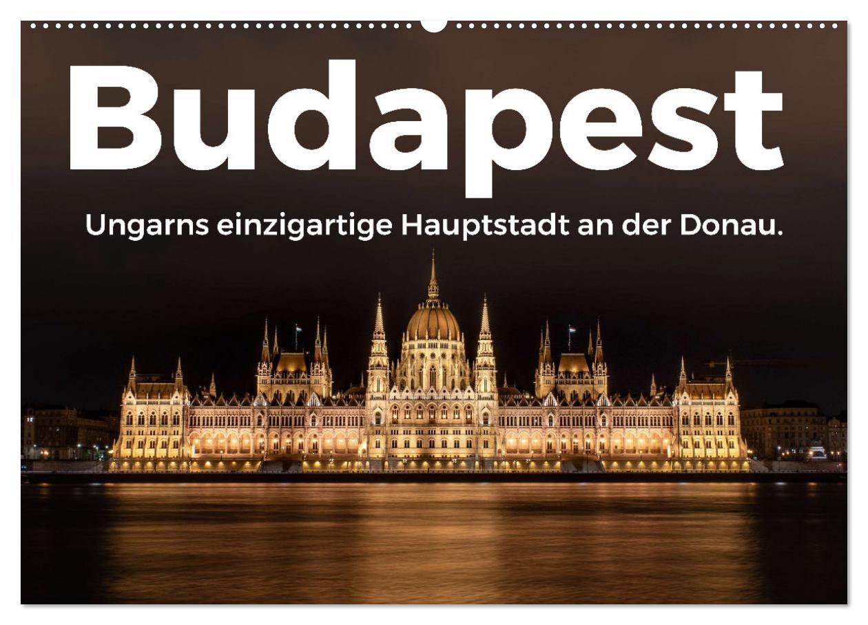 Cover: 9783435001521 | Budapest - Ungarns einzigartige Hauptstadt an der Donau....