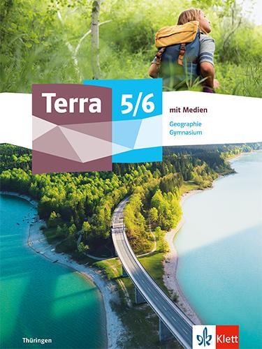 Cover: 9783121052240 | Terra Geographie 5/6. Schulbuch Klasse 5/6. Ausgabe Thüringen...