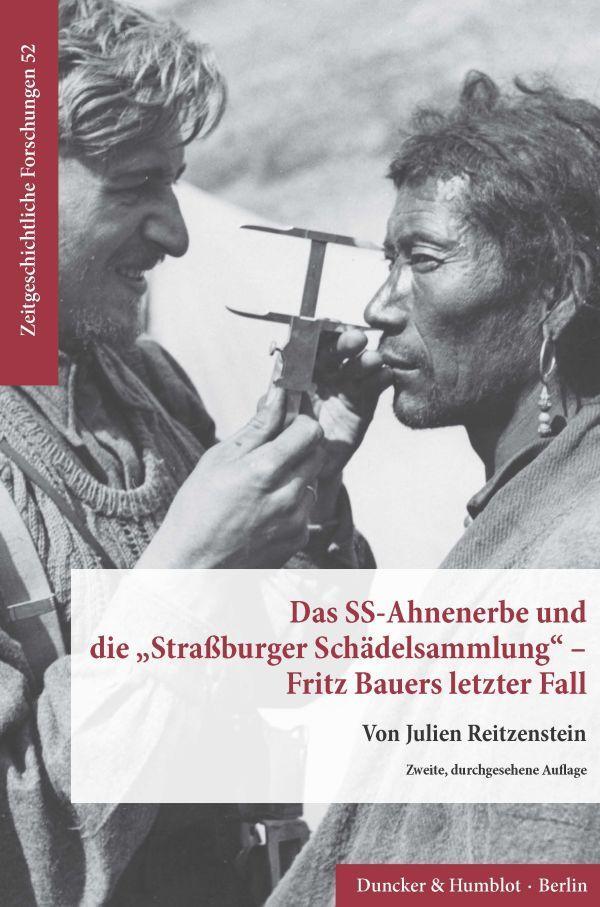 Cover: 9783428158577 | Das SS-Ahnenerbe und die »Straßburger Schädelsammlung« - Fritz...