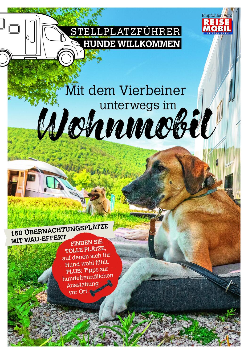 Cover: 9783948979096 | Stellplatzführer Hunde Willkommen | Taschenbuch | 172 S. | Deutsch