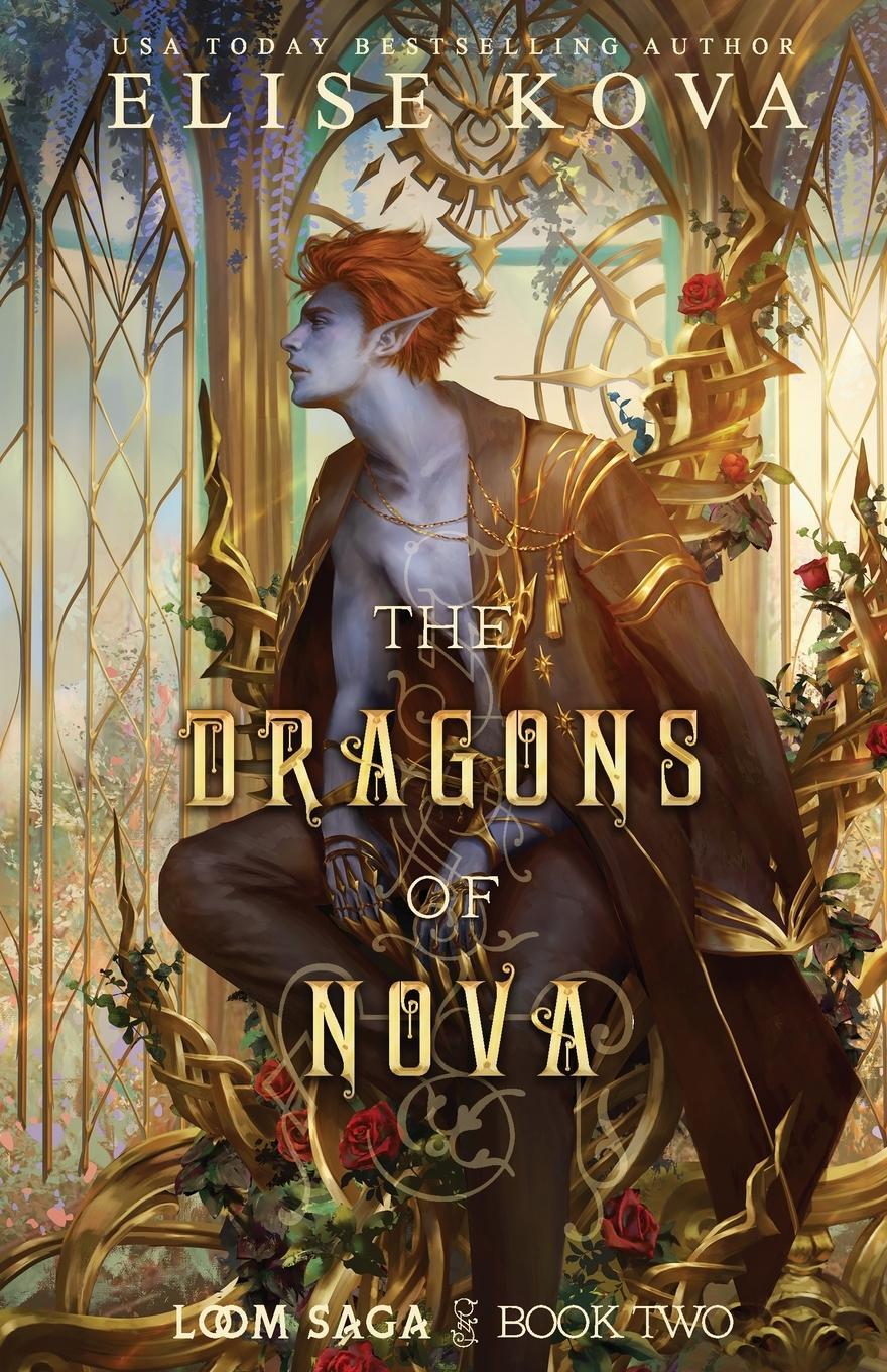 Cover: 9781949694444 | The Dragons of Nova | Elise Kova | Taschenbuch | Loom Saga | Paperback