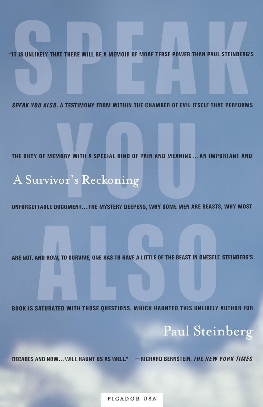 Cover: 9780312420451 | Speak You Also | A Survivor's Reckoning | Paul Steinberg | Taschenbuch