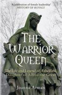 Cover: 9781445682792 | The Warrior Queen | Joanna Arman | Taschenbuch | Englisch | 2018
