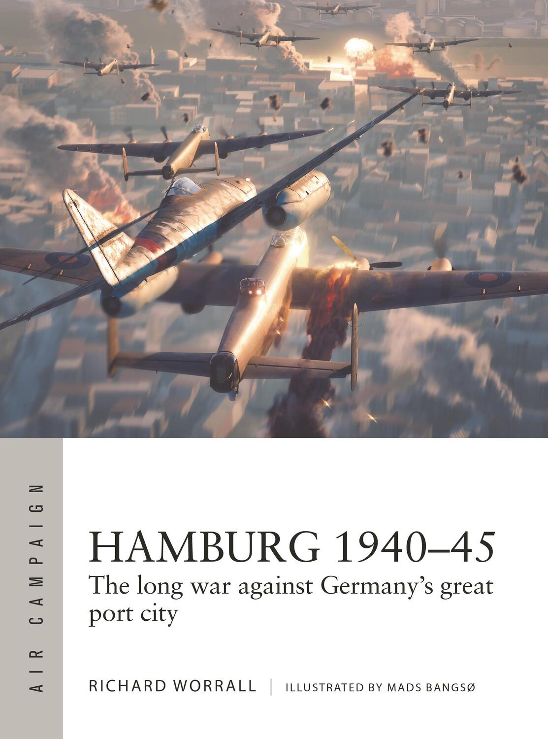 Autor: 9781472859280 | Hamburg 1940-45 | The long war against Germany's great port city