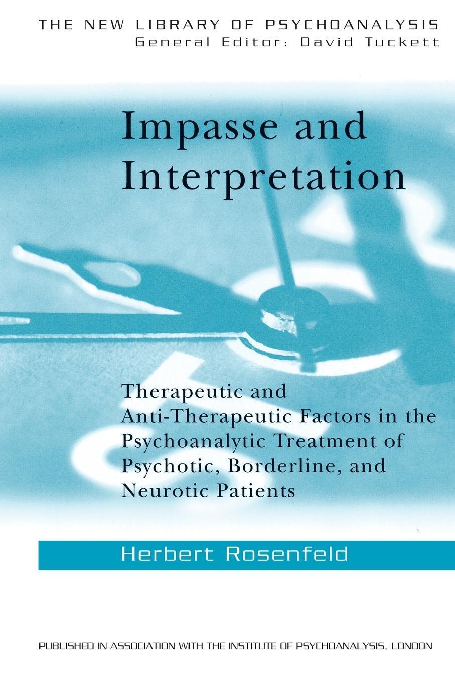 Cover: 9780415010122 | Impasse and Interpretation | Herbert Rosenfeld | Taschenbuch | 1987