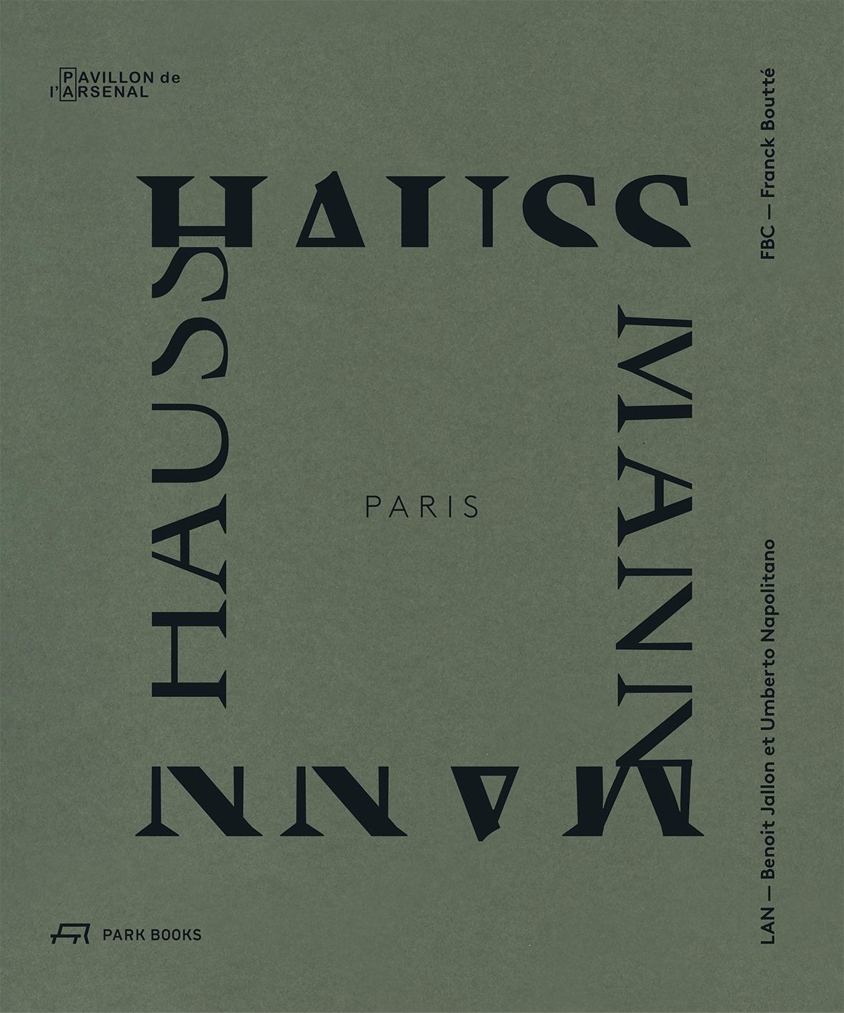 Cover: 9783038602194 | Paris Haussmann | A Model's Relevance | Benoît Jallon (u. a.) | Buch