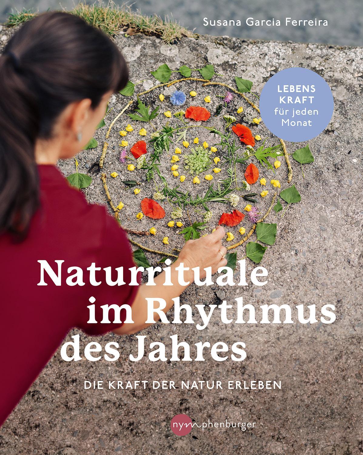Cover: 9783968600253 | Naturrituale im Rhythmus des Jahres | Die Kraft der Natur erleben