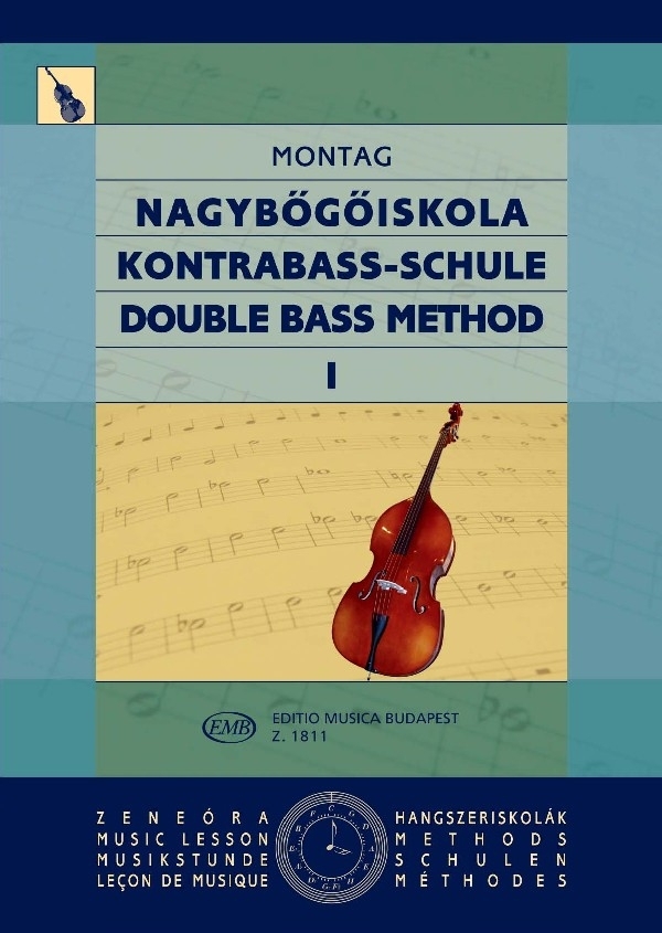 Cover: 9790080018118 | Kontrabassschule I | Lajos Montag | EMB Music Lesson - Methods | Buch