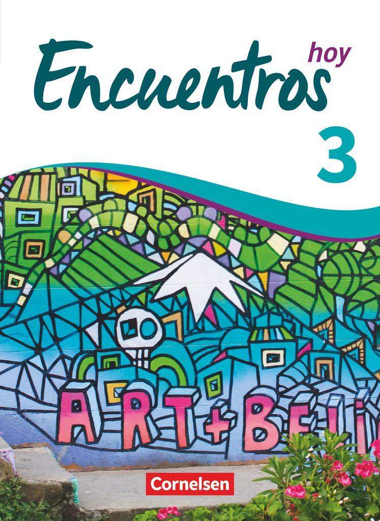 Cover: 9783061216467 | Encuentros Hoy Band 3 - Schülerbuch | 3. Fremdsprache | Taschenbuch