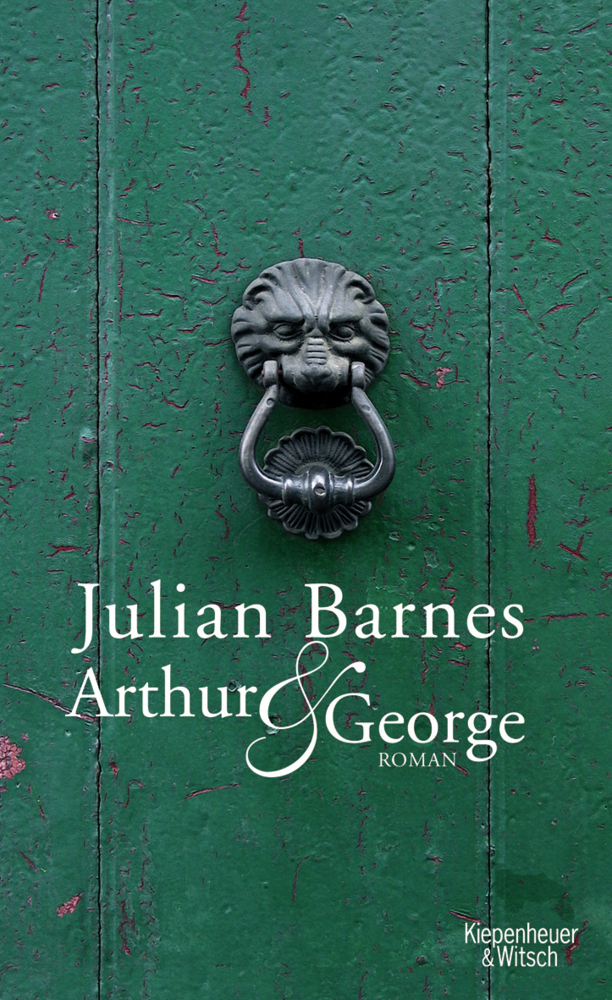 Cover: 9783462037067 | Arthur &amp; George | Roman | Julian Barnes | Buch | 528 S. | Deutsch