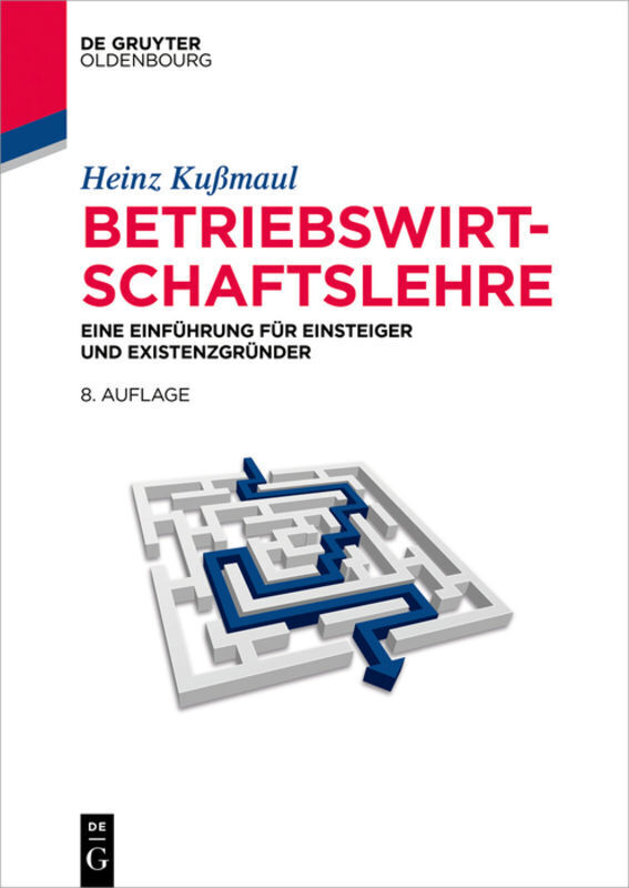 Cover: 9783110444407 | Betriebswirtschaftslehre | Heinz Kußmaul | Taschenbuch | 2016