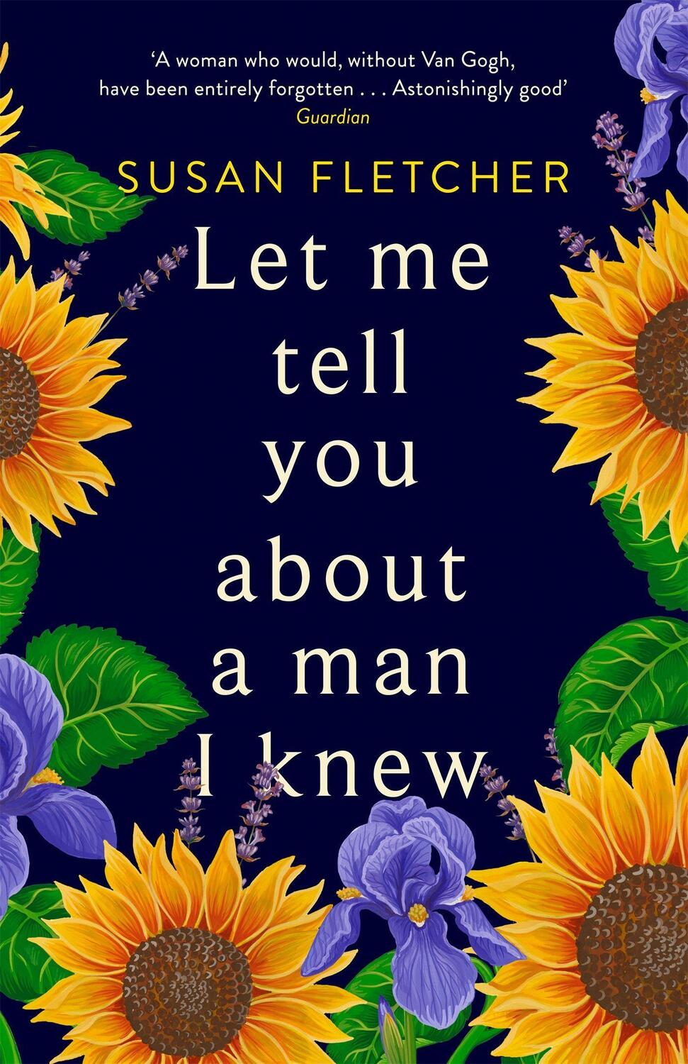 Cover: 9780349007632 | Let Me Tell You About A Man I Knew | Susan Fletcher | Taschenbuch