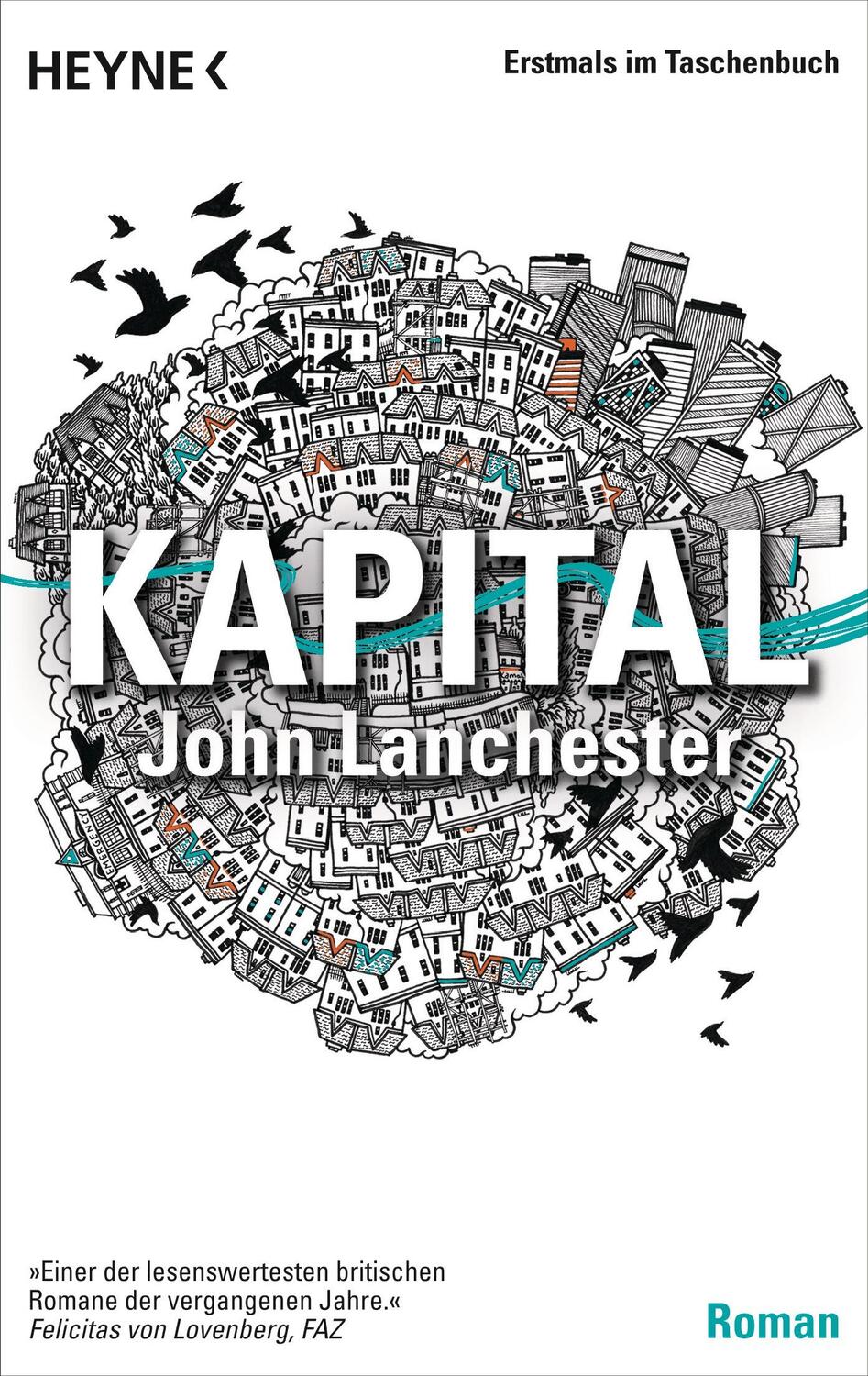 Cover: 9783453410992 | Kapital | John Lanchester | Taschenbuch | Deutsch | 2014 | Heyne