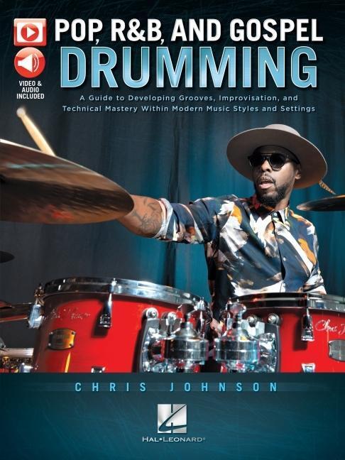 Cover: 9781540045836 | Pop, R&B and Gospel Drumming by Chris Johnson - Book with 3+ Hours...