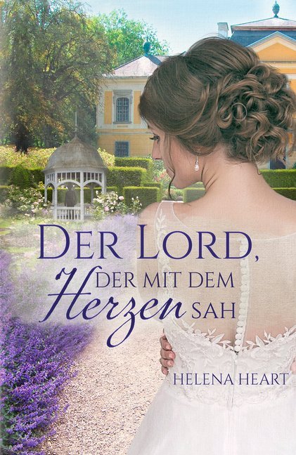 Cover: 9783964438539 | Der Lord, der mit de Herzen sah | Helena Heart | Taschenbuch | 268 S.