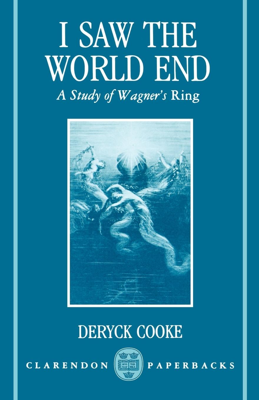 Cover: 9780193153189 | I Saw the World End | Deryck Cooke | Taschenbuch | Paperback | Buch