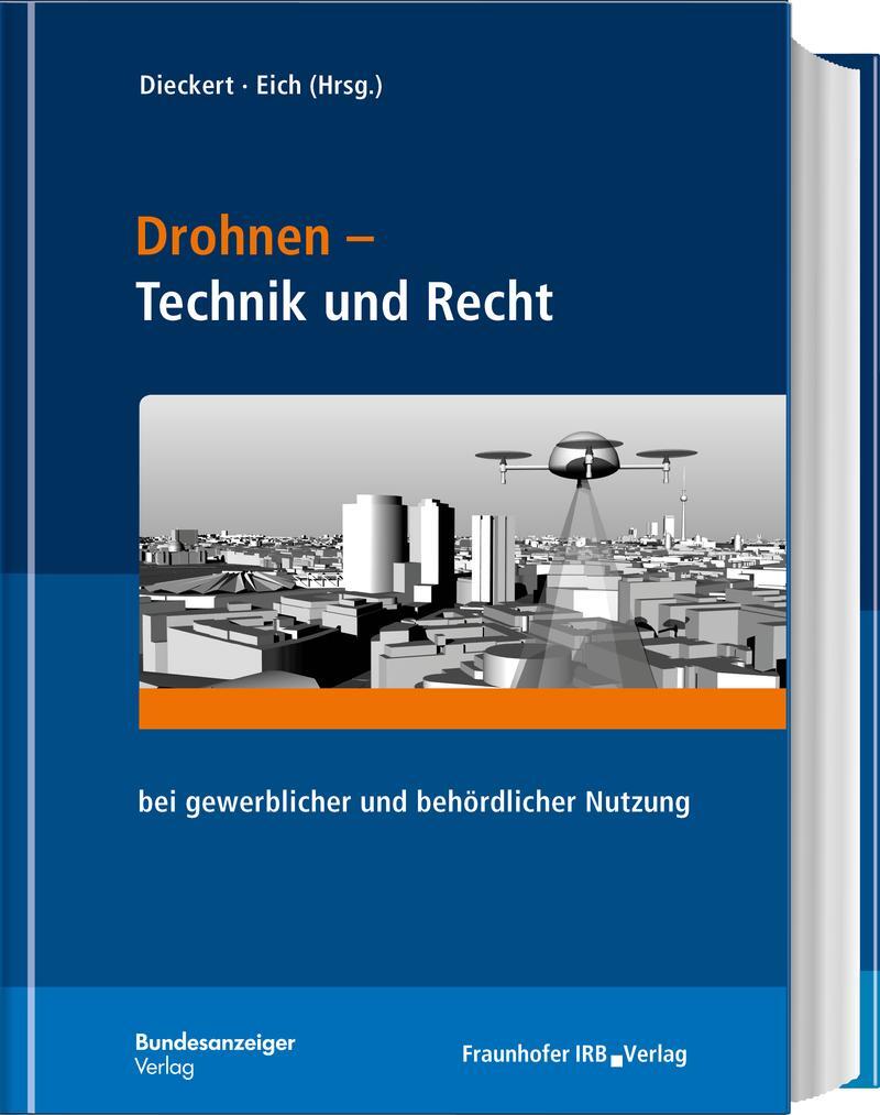 Cover: 9783846205730 | Drohnen - Technik und Recht | Ulrich Dieckert (u. a.) | Buch | Deutsch
