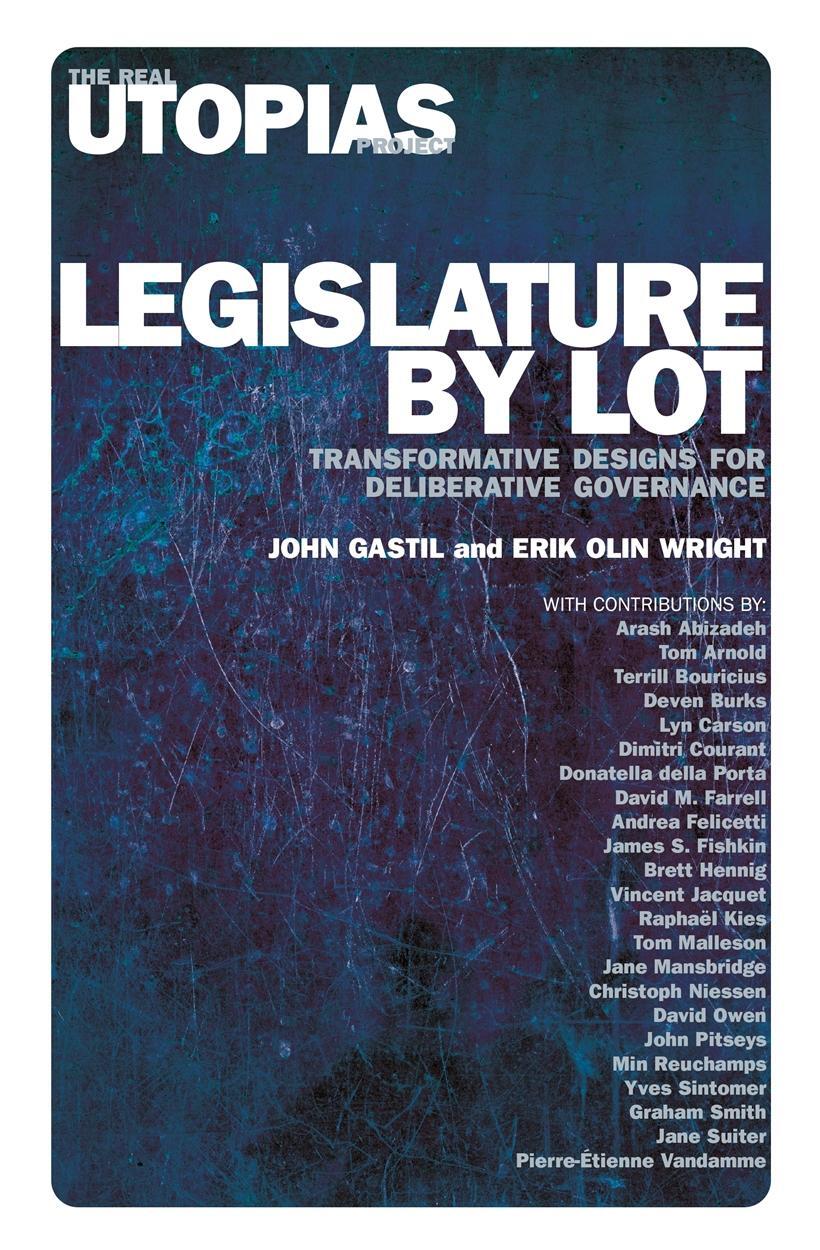 Cover: 9781788736084 | Legislature by Lot | Erik Olin Wright (u. a.) | Taschenbuch | Englisch