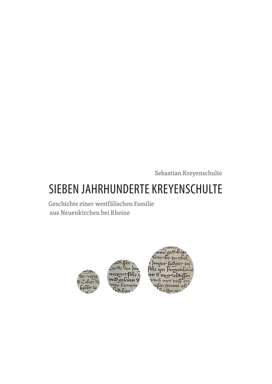 Cover: 9783734743535 | Sieben Jahrhunderte Kreyenschulte | Sebastian Kreyenschulte | Buch