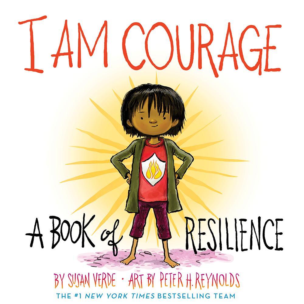 Cover: 9781419746468 | I Am Courage: A Book of Resilience | Susan Verde | Buch | I Am Books