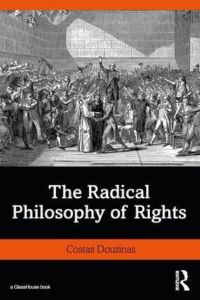 Cover: 9781138025103 | The Radical Philosophy of Rights | Costas Douzinas | Taschenbuch