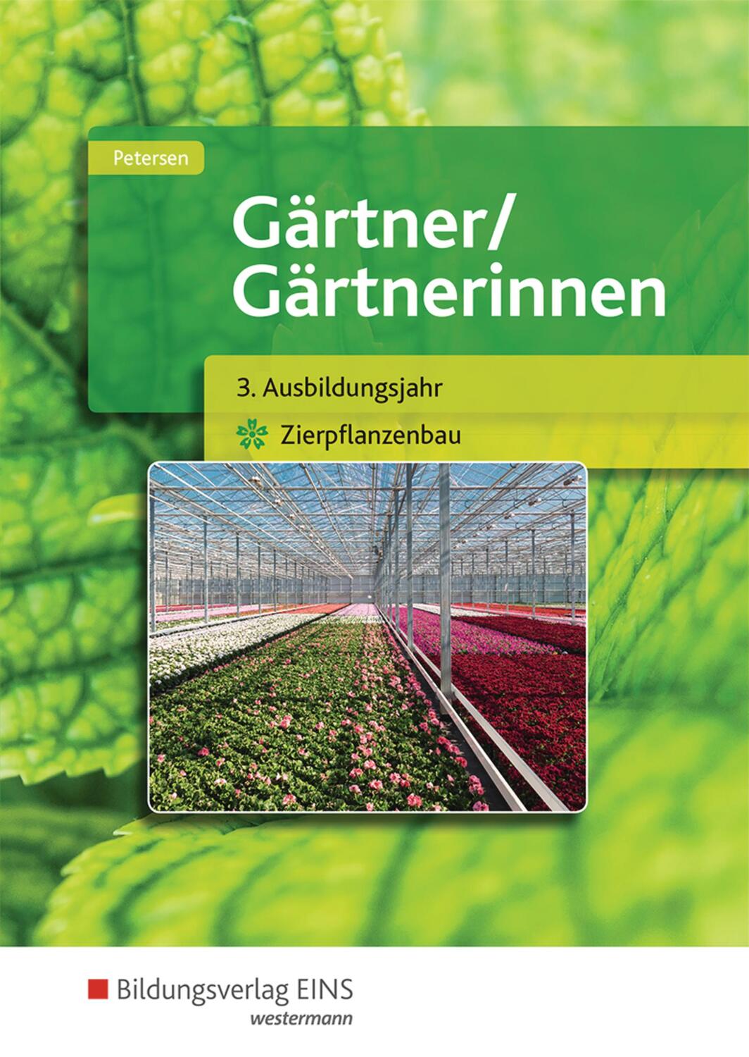 Cover: 9783427112136 | Gärtner / Gärtnerinnen. Schülerband. 3. Ausbildungsjahr...