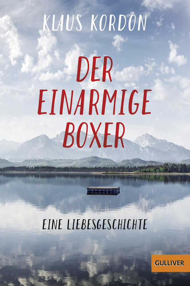 Cover: 9783407748676 | Der einarmige Boxer | Eine Liebesgeschichte | Klaus Kordon | Buch