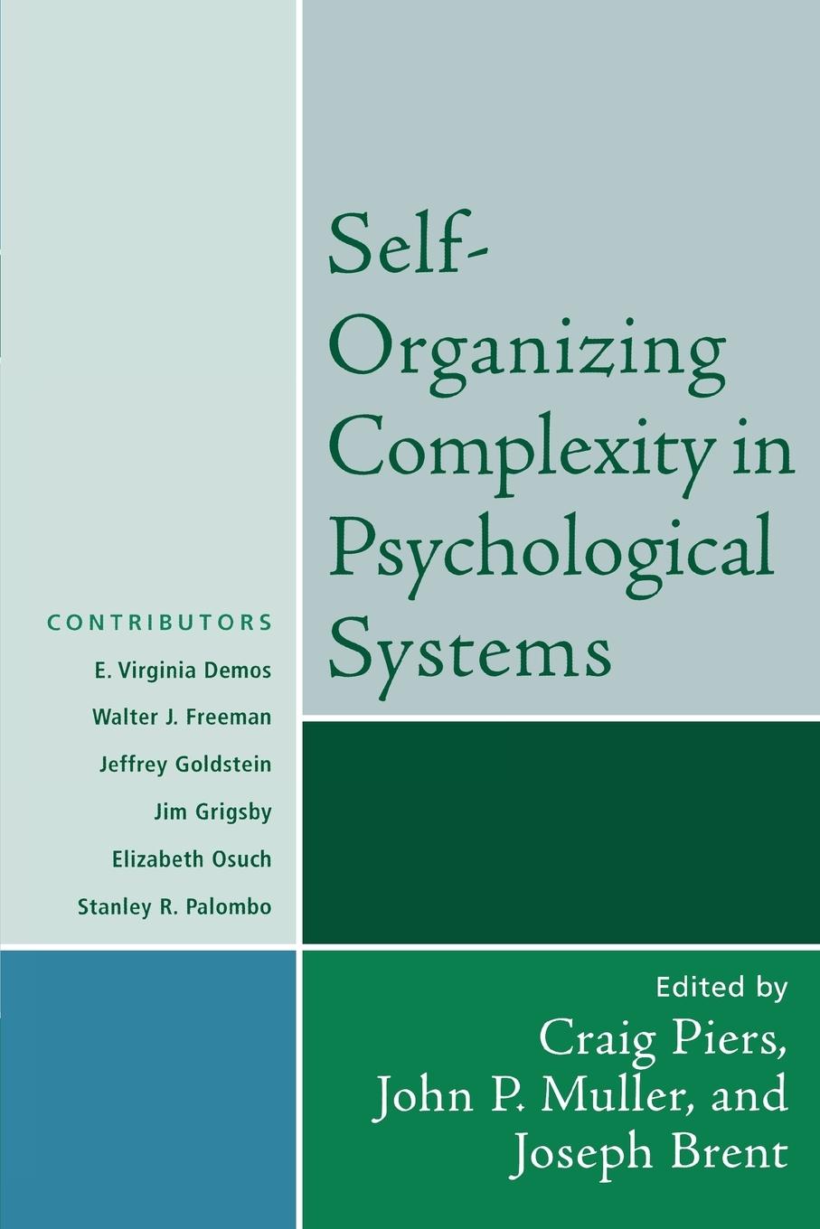 Cover: 9780765705266 | Self-Organizing Complexity in Psychological Systems | Piers (u. a.)