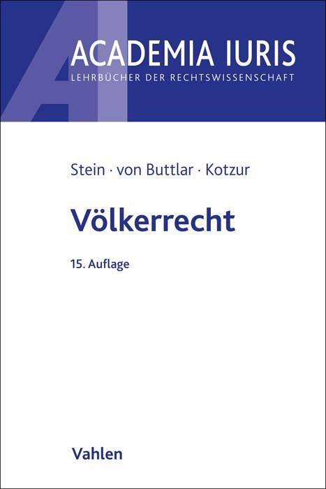 Cover: 9783800668694 | Völkerrecht | Torsten Stein (u. a.) | Taschenbuch | Academia Iuris