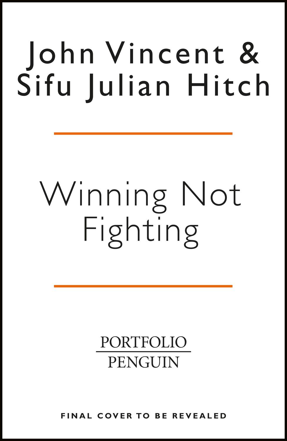 Cover: 9780241318379 | Winning Not Fighting | John Vincent (u. a.) | Buch | Englisch | 2019