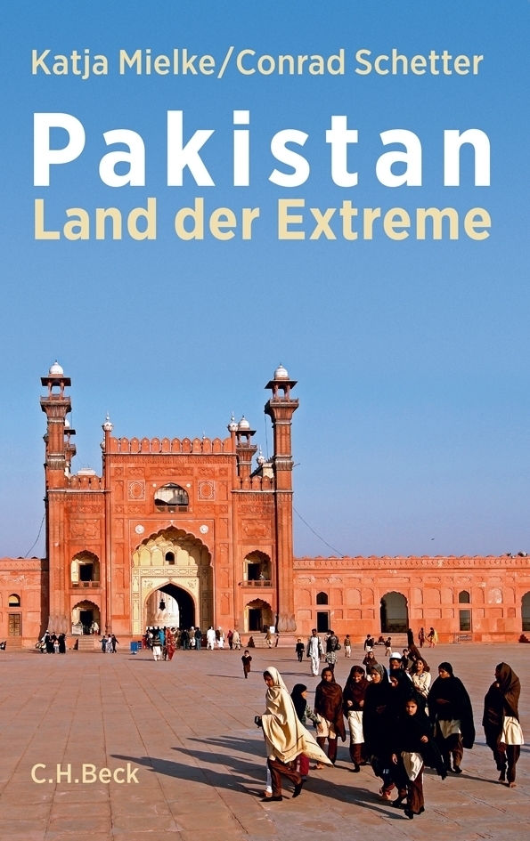 Cover: 9783406652950 | Pakistan | Land der Extreme. Geschichte, Politik, Kultur | Taschenbuch