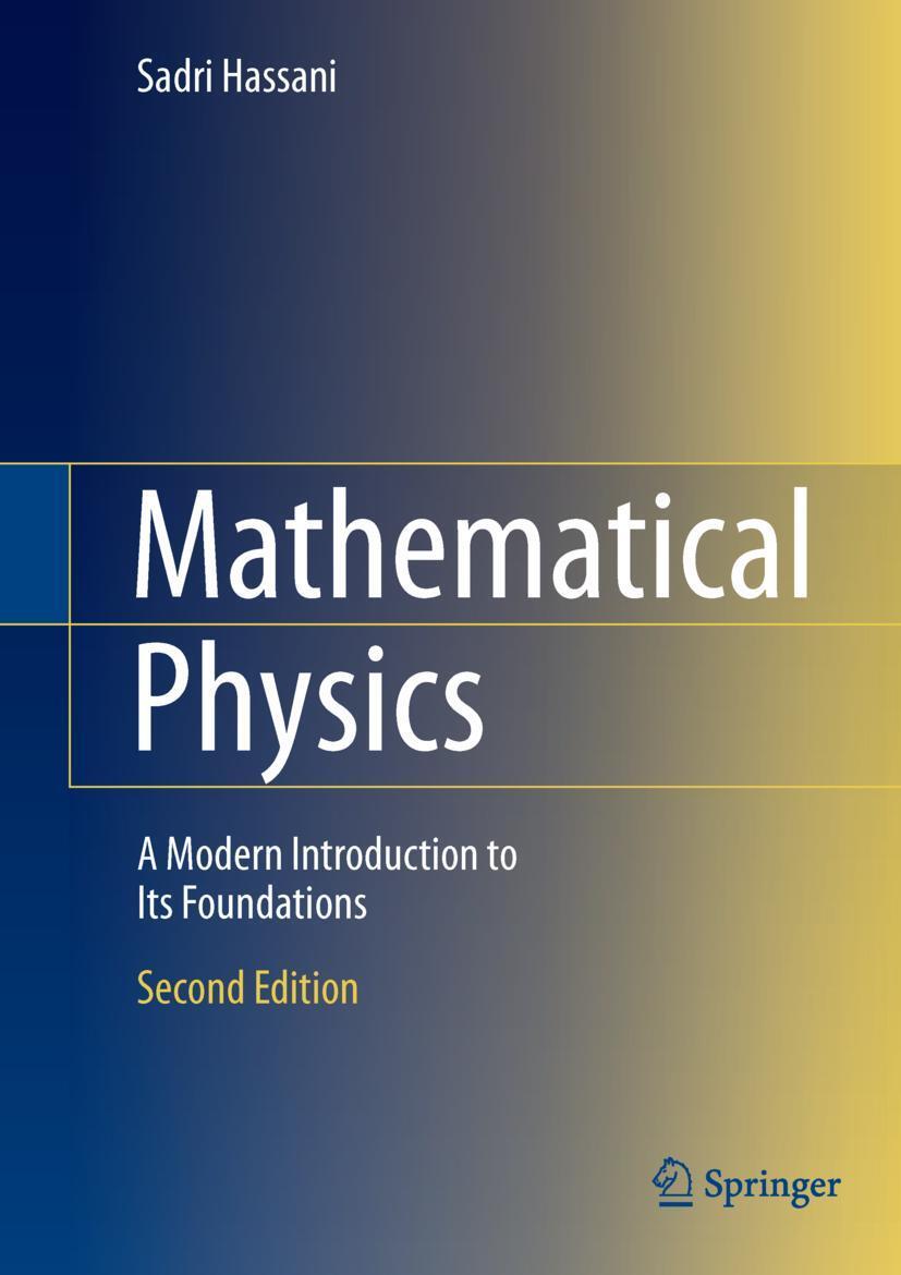 Cover: 9783319011943 | Mathematical Physics | A Modern Introduction to Its Foundations | Buch