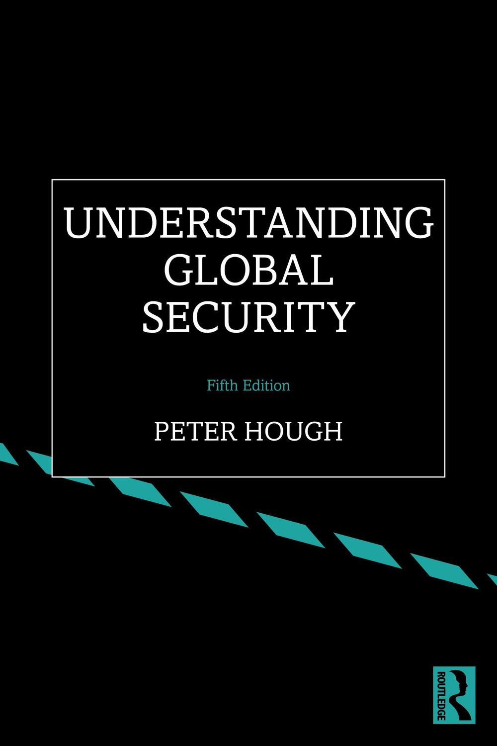 Cover: 9781032244600 | Understanding Global Security | Peter Hough | Taschenbuch | Englisch