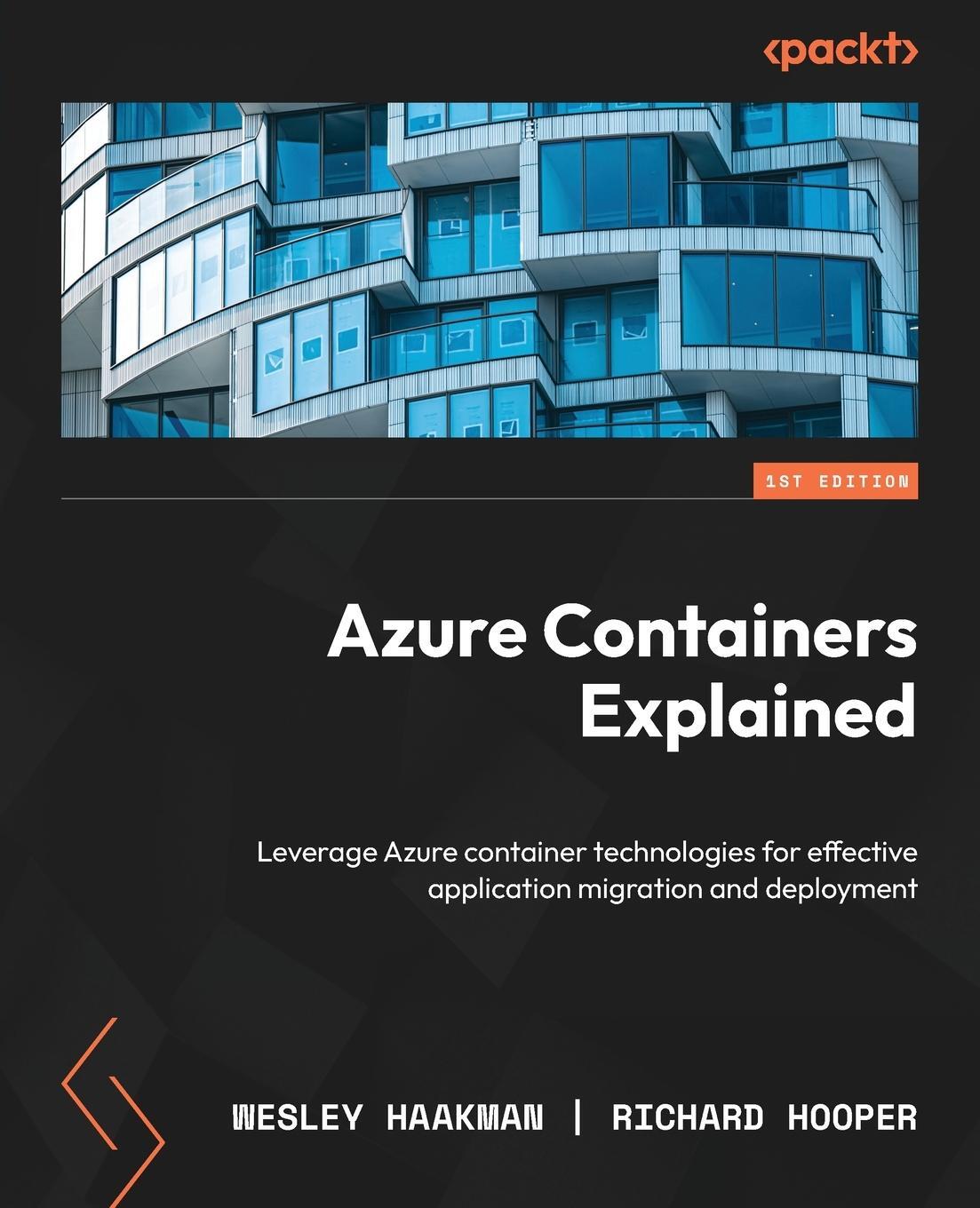 Cover: 9781803231051 | Azure Containers Explained | Wesley Haakman (u. a.) | Taschenbuch