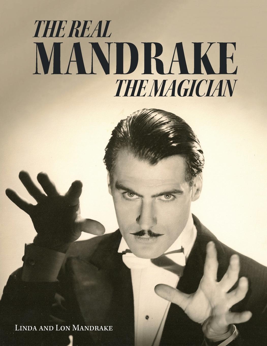 Cover: 9781525534713 | The Real Mandrake the Magician | Linda Mandrake (u. a.) | Taschenbuch