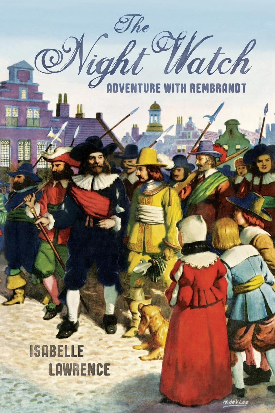 Cover: 9798888180112 | The Night Watch, Adventure with Rembrandt | Isabelle Lawrence | Buch