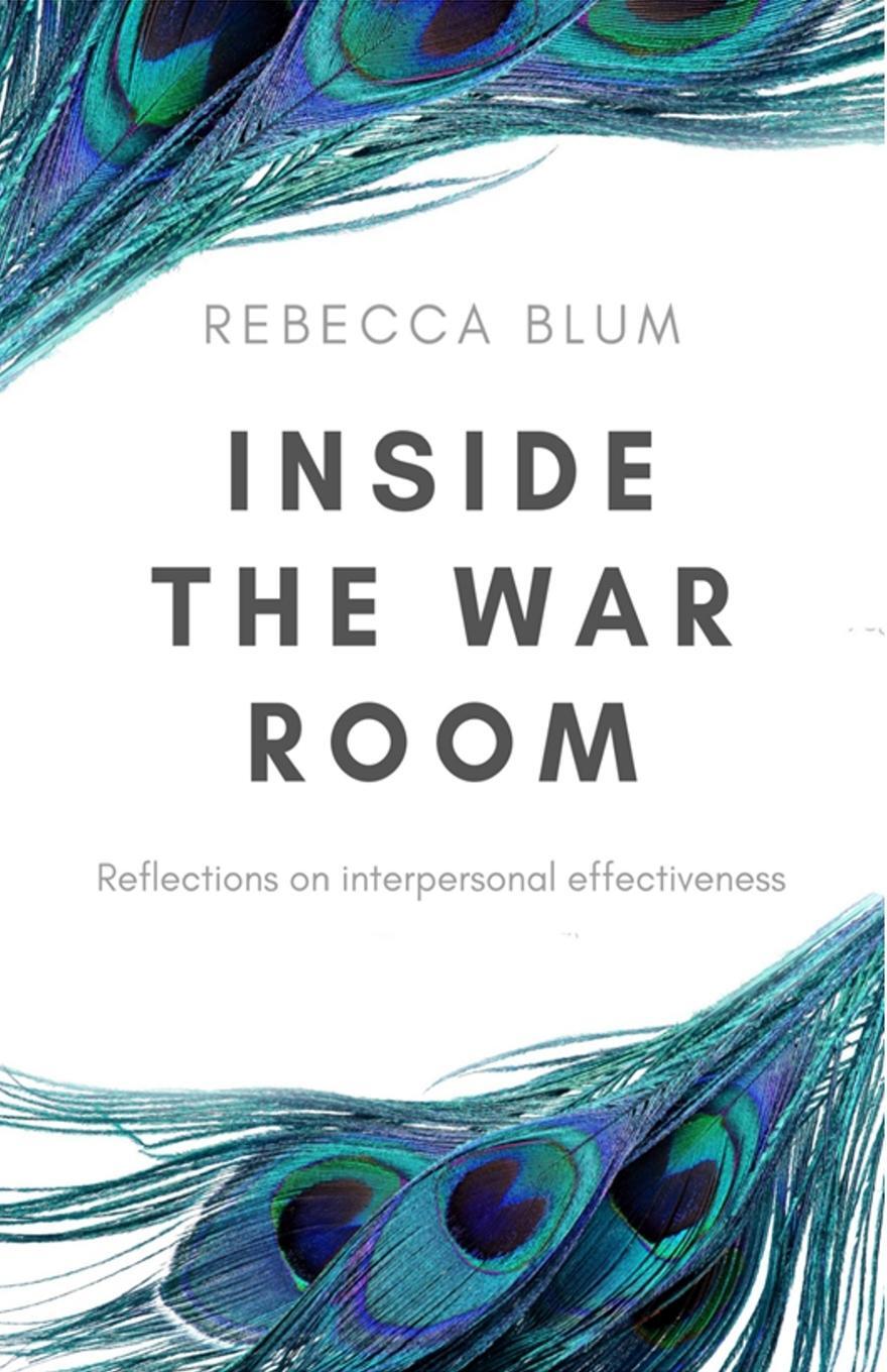 Cover: 9783749756605 | Inside The War Room | Reflections on interpersonal effectiveness