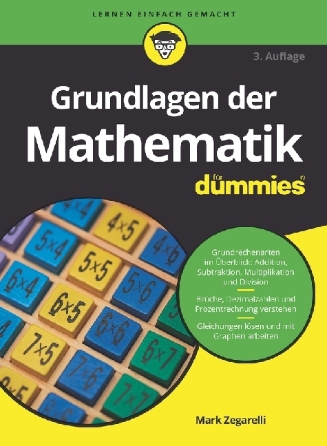 Cover: 9783527719198 | Grundlagen der Mathematik für Dummies | Mark Zegarelli | Taschenbuch