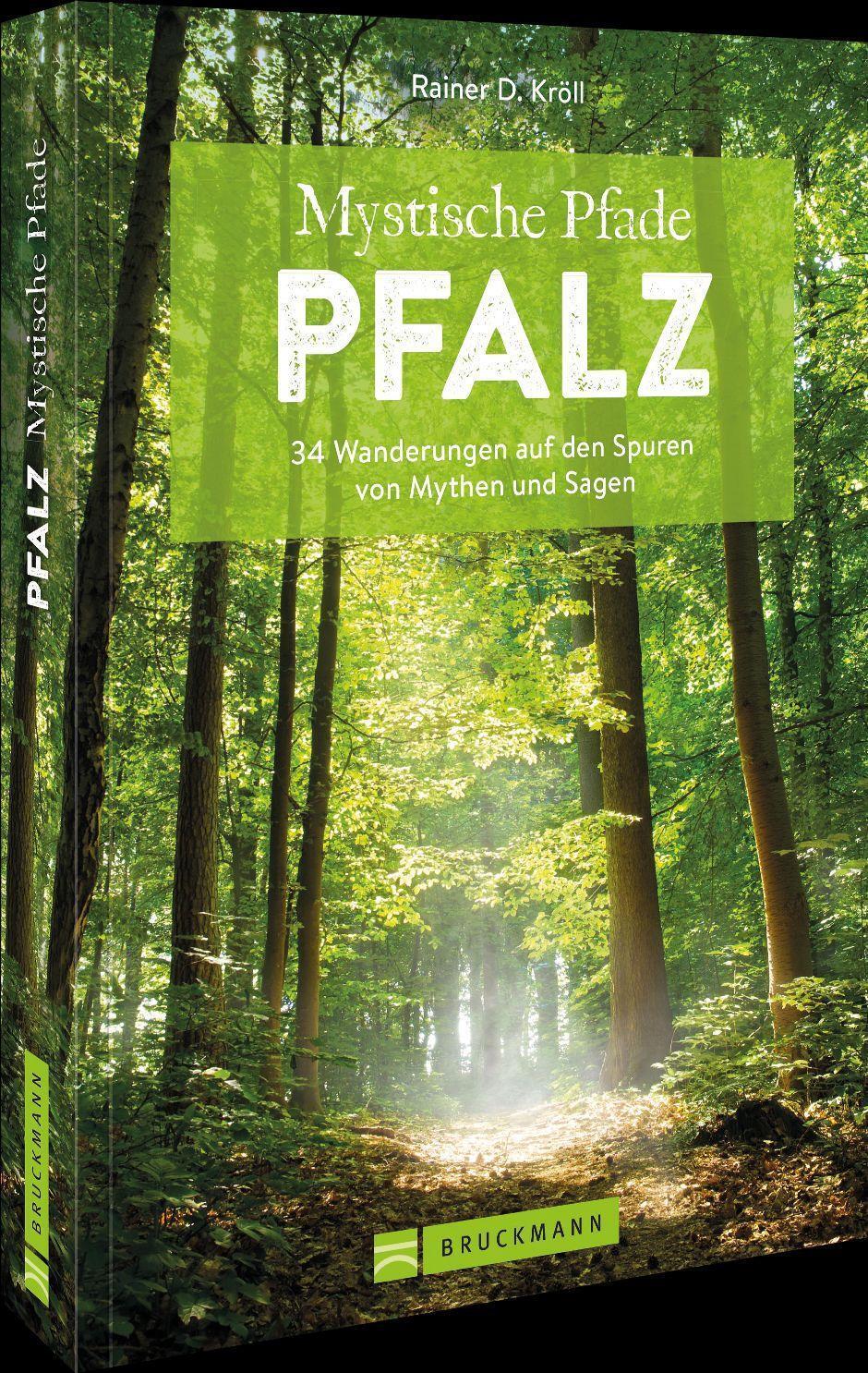 Cover: 9783734321566 | Mystische Pfade Pfalz | Rainer D. Kröll | Taschenbuch | 160 S. | 2022