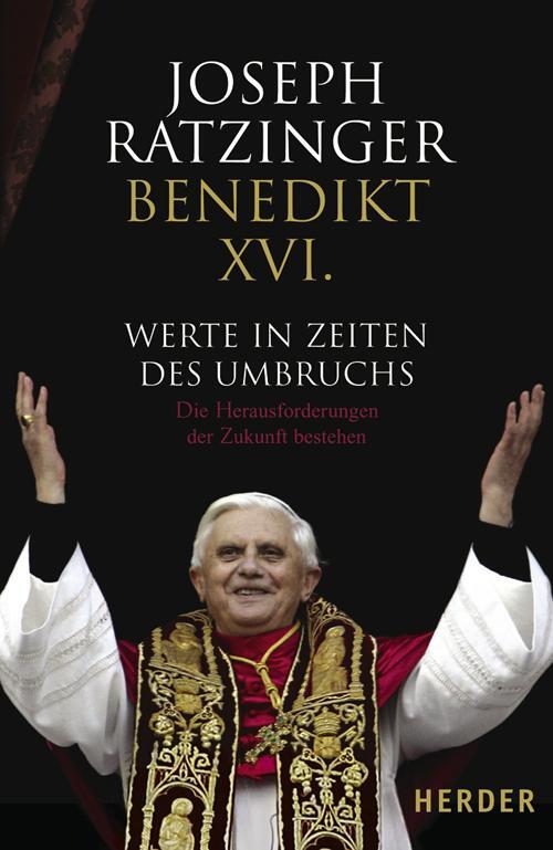 Cover: 9783451288708 | Werte in Zeiten des Umbruchs | Joseph Ratzinger | Buch | Deutsch